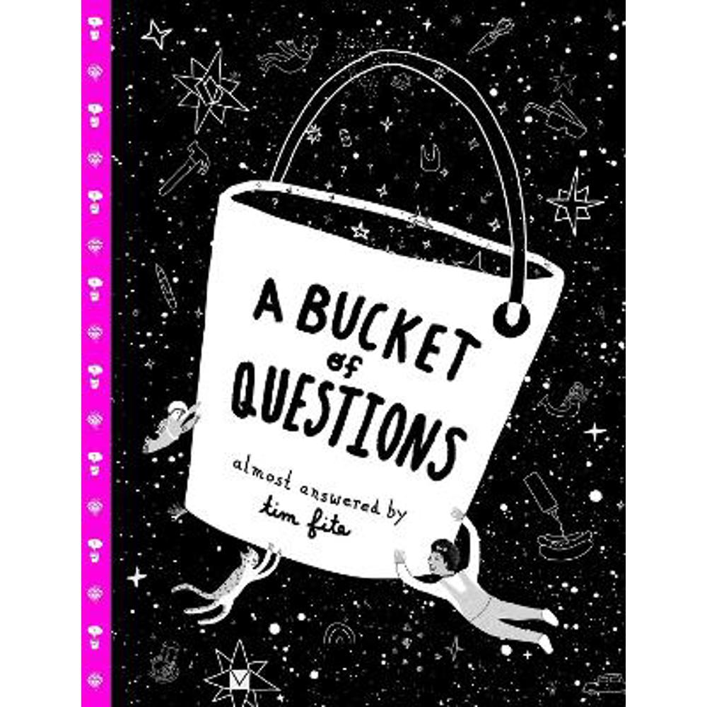 A Bucket of Questions (Hardback) - Tim Fite